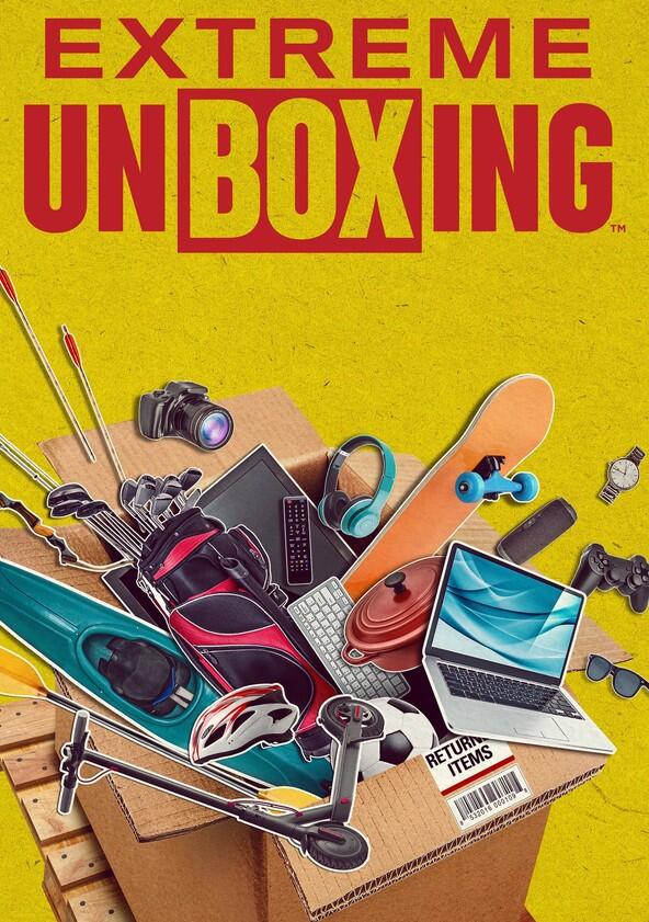 Extreme Unboxing - Season 1 Extreme Unboxing - Season 1