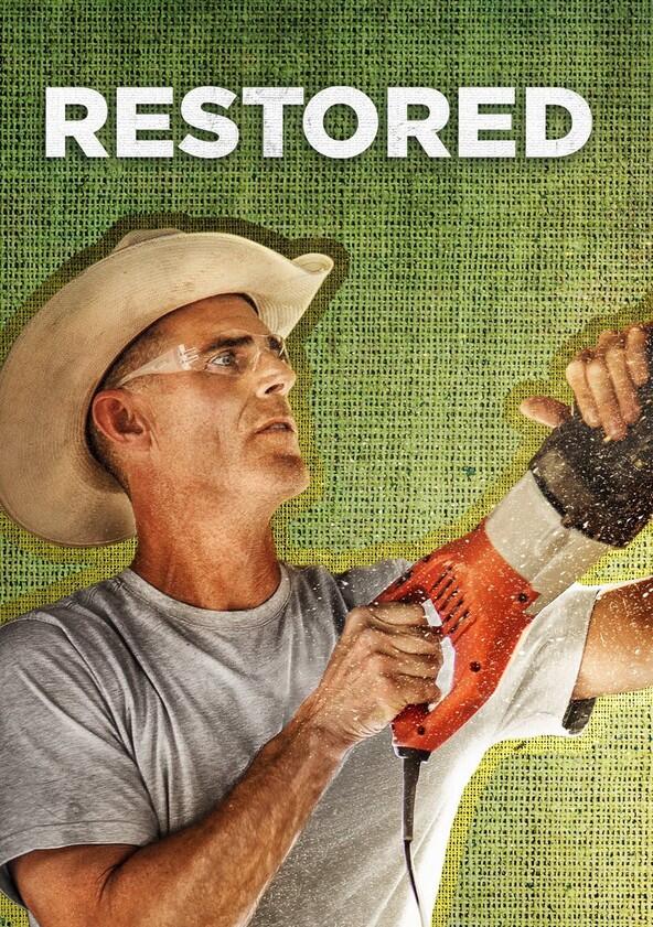 Restored - Season 3 / Year 2018 Restored - Season 3 / Year 2018