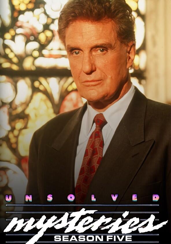 Unsolved Mysteries - Season 5 Unsolved Mysteries - Season 5