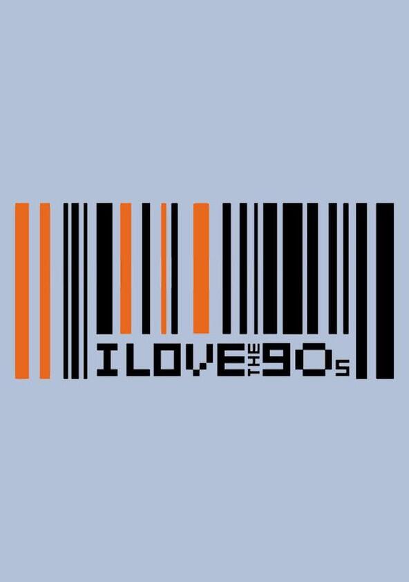 I Love the '90s - Season 1 I Love the '90s - Season 1