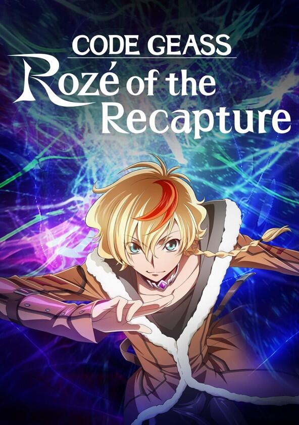 Code Geass: Dakkan no Rozé - Season 1 Code Geass: Dakkan no Rozé - Season 1