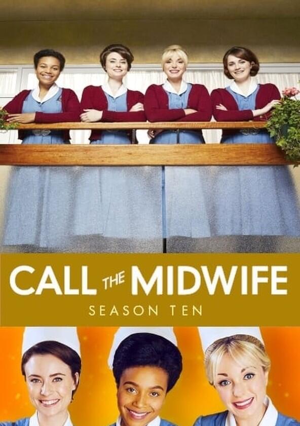 Call the Midwife - Season 10 Call the Midwife - Season 10