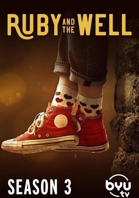Ruby and the Well - Season 3 Ruby and the Well - Season 3