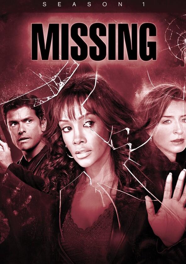 Missing - Season 1 Missing - Season 1