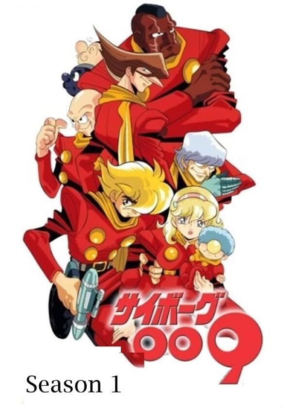 Cyborg 009 - Season 1 Cyborg 009 - Season 1