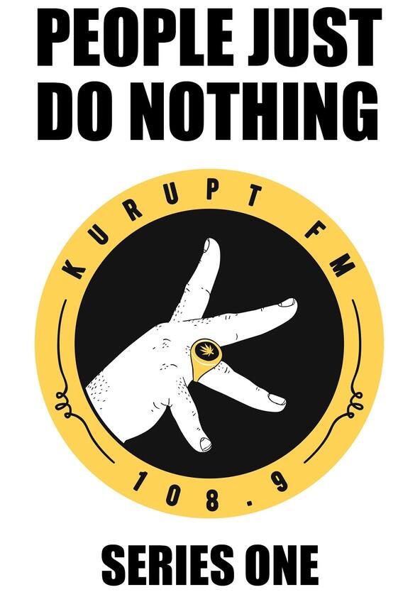 People Just Do Nothing - Season 1 People Just Do Nothing - Season 1