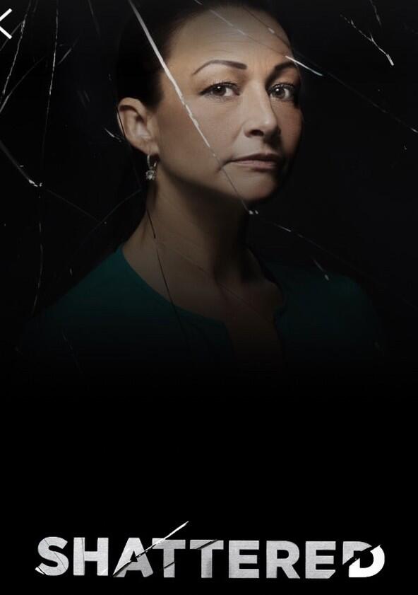 Shattered - Season 1