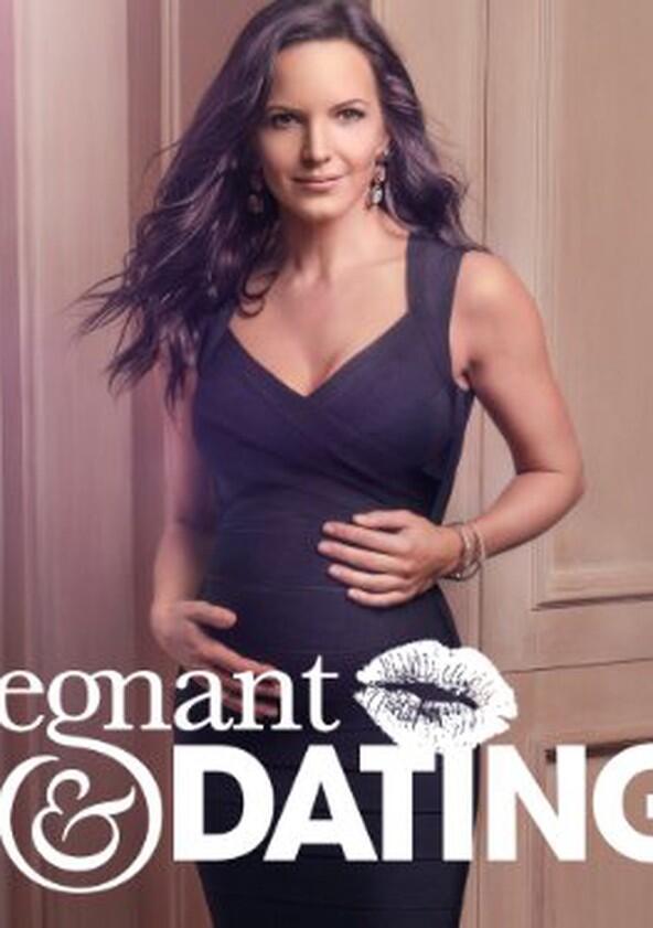 Pregnant & Dating - Season 1 Pregnant & Dating - Season 1