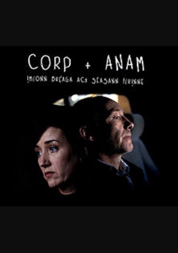 Corp + Anam - Season 1 Corp + Anam - Season 1