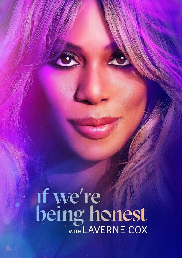 If We're Being Honest with Laverne Cox - Season 1