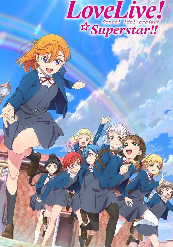 Love Live! Superstar!! - Season 2 Love Live! Superstar!! - Season 2