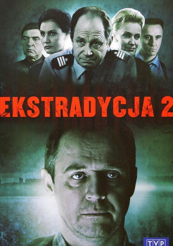 Ekstradycja - Season 2