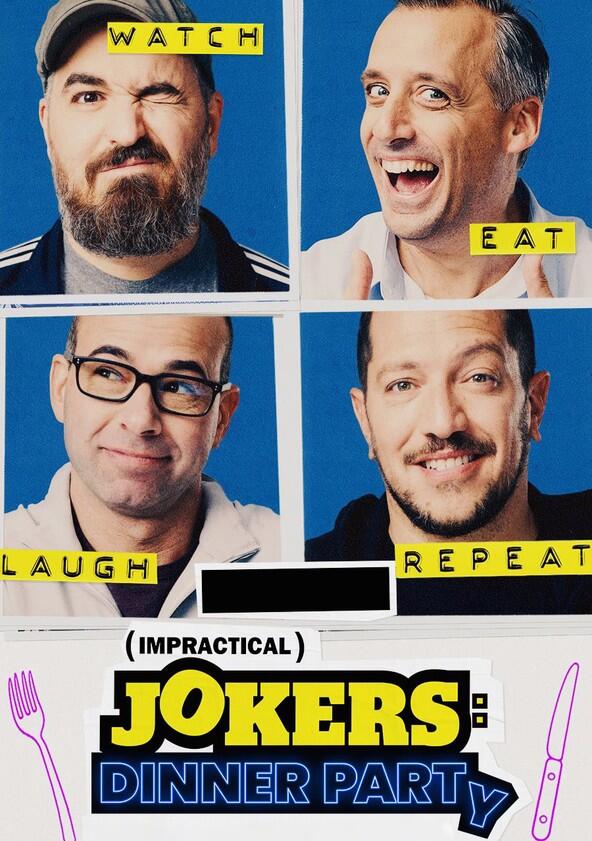 Impractical Jokers: Dinner Party - Season 1 Impractical Jokers: Dinner Party - Season 1
