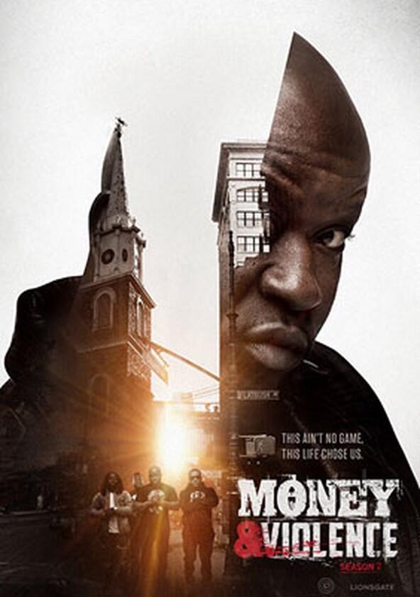 Money & Violence - Season 2 Money & Violence - Season 2
