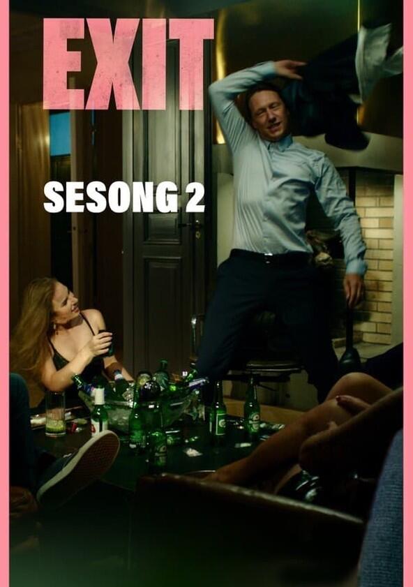 Exit - Season 2 Exit - Season 2