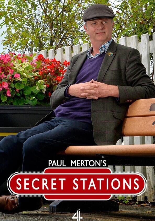Paul Merton's Secret Stations - Season 1 Paul Merton's Secret Stations - Season 1