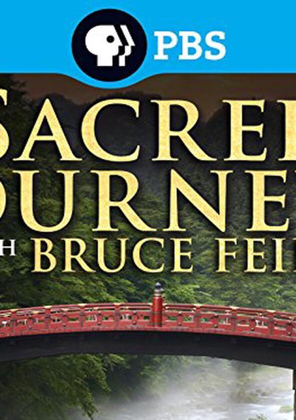 Sacred Journeys with Bruce Feiler - Season 1 Sacred Journeys with Bruce Feiler - Season 1