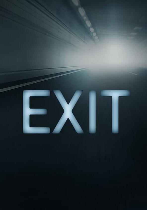 Exit - Season 1