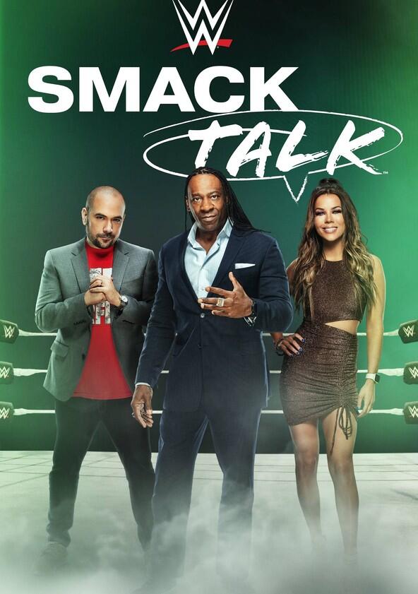 WWE Smack Talk - Season 1 WWE Smack Talk - Season 1