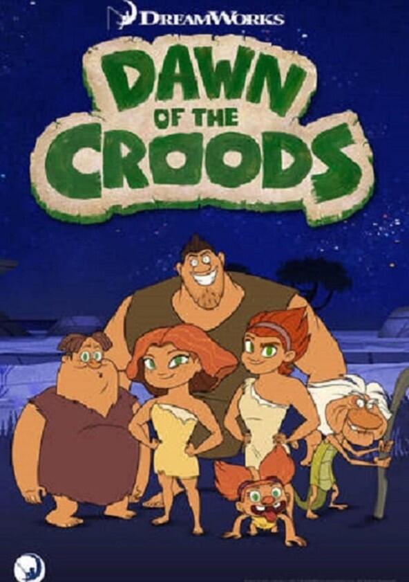 Dawn of the Croods - Season 2 Dawn of the Croods - Season 2