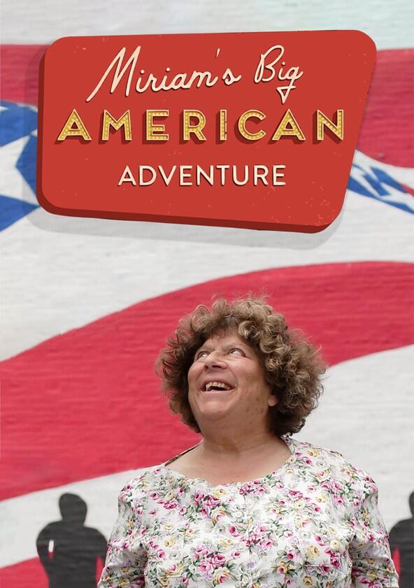 Miriam's Big American Adventure - Season 1 Miriam's Big American Adventure - Season 1