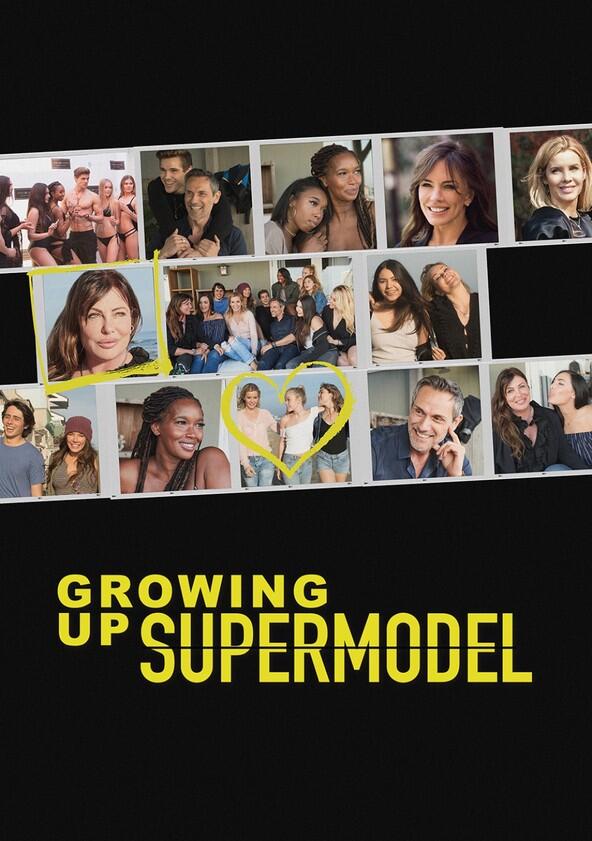 Growing Up Supermodel - Season 1 Growing Up Supermodel - Season 1