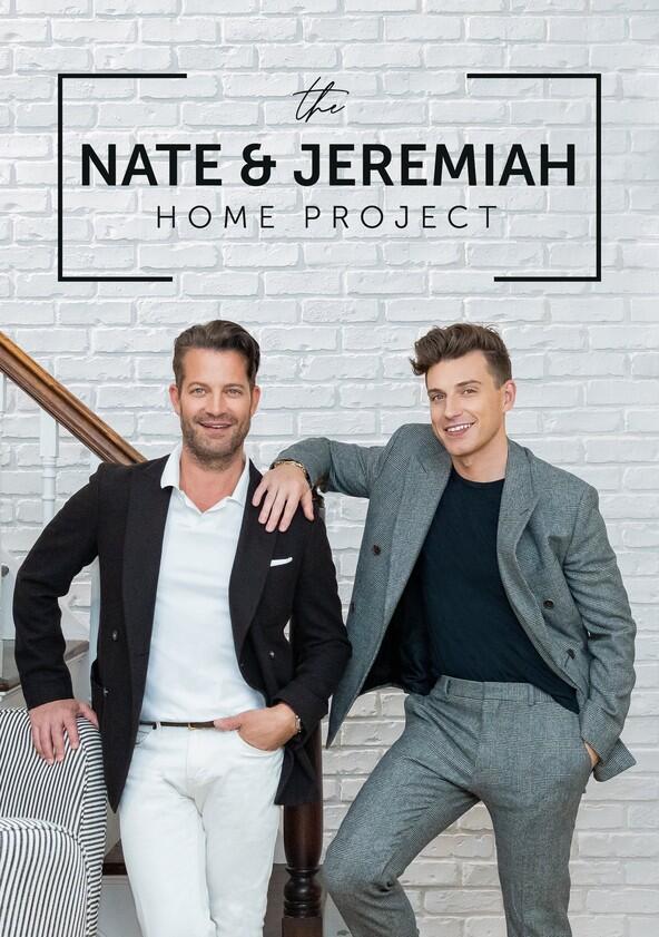 The Nate and Jeremiah Home Project - Season 2 The Nate and Jeremiah Home Project - Season 2