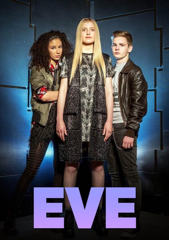 Eve - Season 1 Eve - Season 1