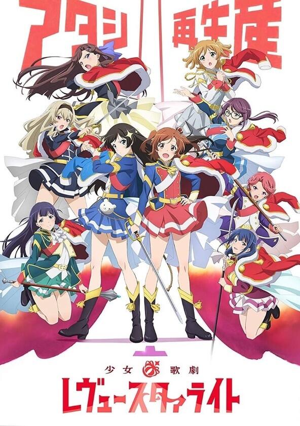 Shoujo☆Kageki Revue Starlight - Season 1 Shoujo☆Kageki Revue Starlight - Season 1