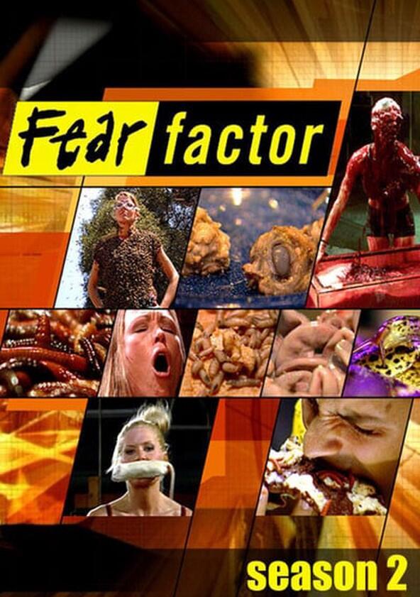 Fear Factor - Season 2 Fear Factor - Season 2