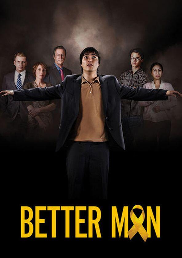 Better Man - Season 1 Better Man - Season 1