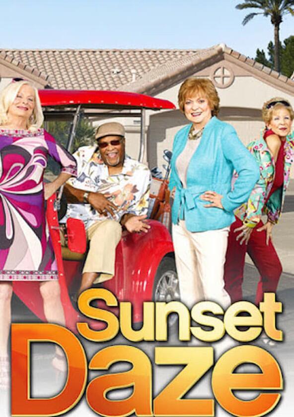 Sunset Daze - Season 1 Sunset Daze - Season 1