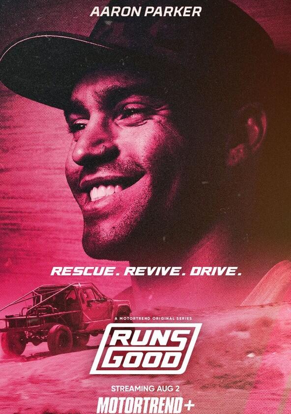 Runs Good - Season 1 Runs Good - Season 1