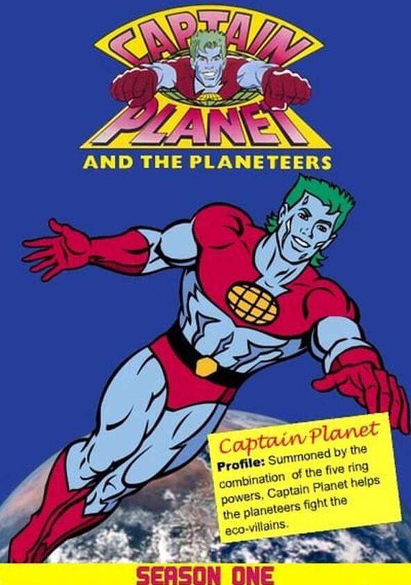 Captain Planet and the Planeteers - Season 1