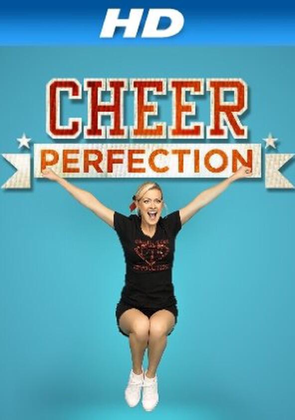 Cheer Perfection - Season 2 Cheer Perfection - Season 2