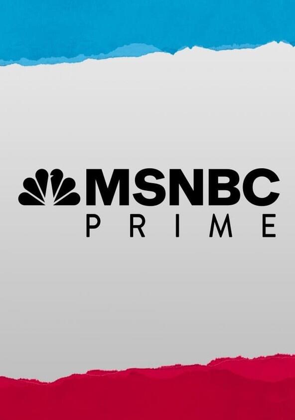 MSNBC Prime - Season 1 / Year 2022