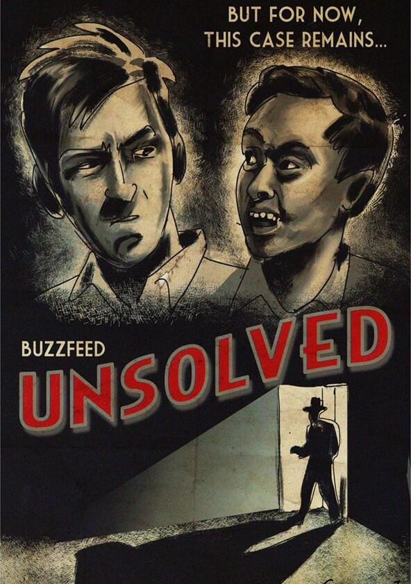 BuzzFeed Unsolved: True Crime - Season 1 BuzzFeed Unsolved: True Crime - Season 1