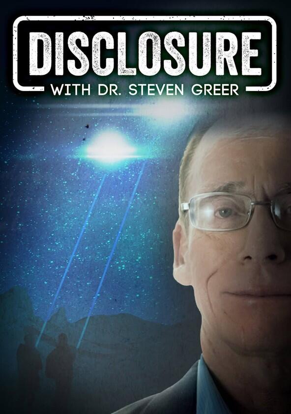 Disclosure With Dr. Steven Greer - Season 1
