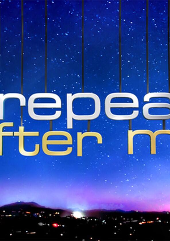 Repeat After Me - Season 1 Repeat After Me - Season 1