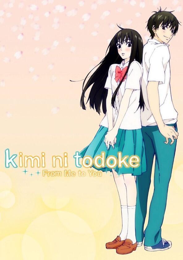 Kimi ni Todoke - Season 2 Kimi ni Todoke - Season 2