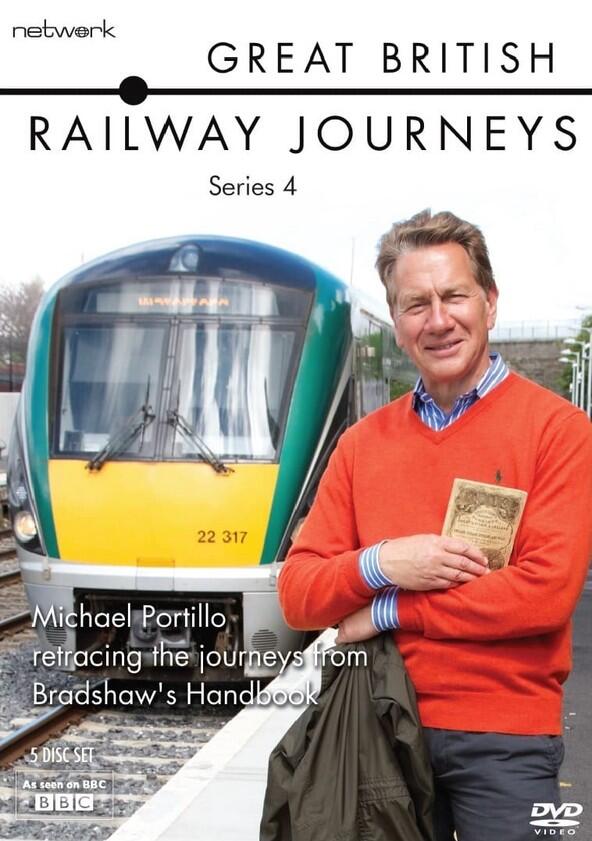 Great British Railway Journeys - Season 4 Great British Railway Journeys - Season 4