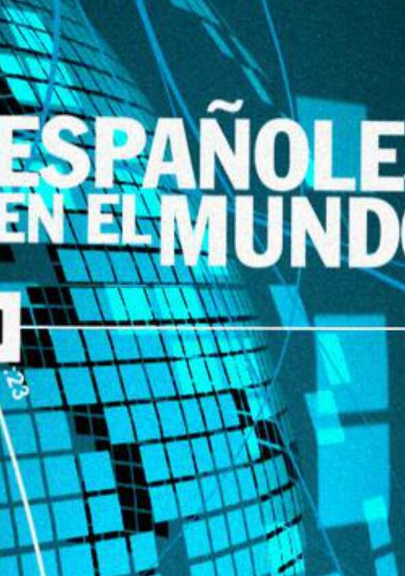 Españoles en el mundo - Season 1 Españoles en el mundo - Season 1