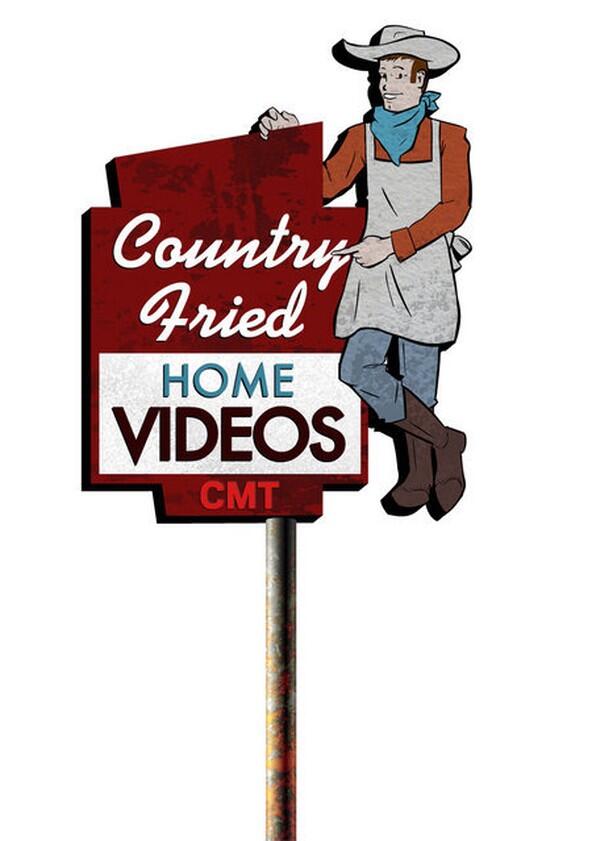 Country Fried Home Videos - Season 5 Country Fried Home Videos - Season 5