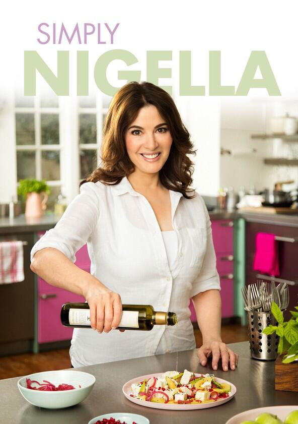 Simply Nigella - Season 1 Simply Nigella - Season 1
