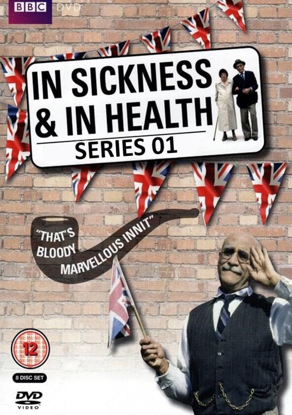 In Sickness and in Health - Season 1 In Sickness and in Health - Season 1