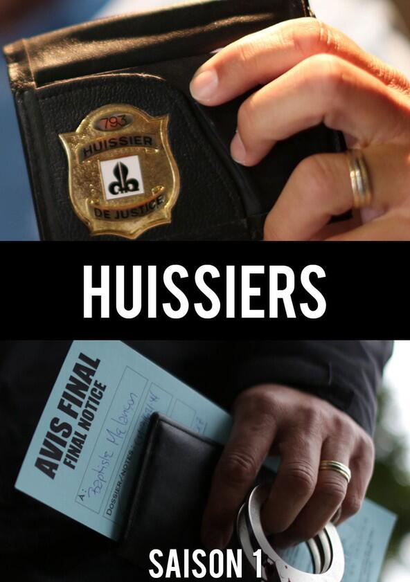 Huissiers - Season 1