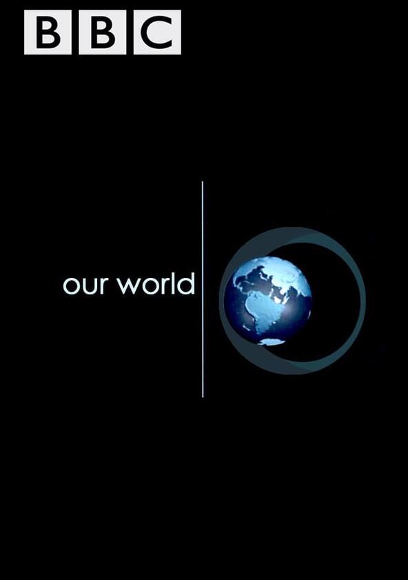 Our World - Season 6 / Year 2011 Our World - Season 6 / Year 2011