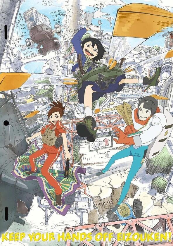 Eizouken ni wa Te wo Dasu na! - Season 1 Eizouken ni wa Te wo Dasu na! - Season 1