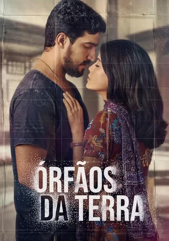 Órfãos da Terra - Season 1 Órfãos da Terra - Season 1