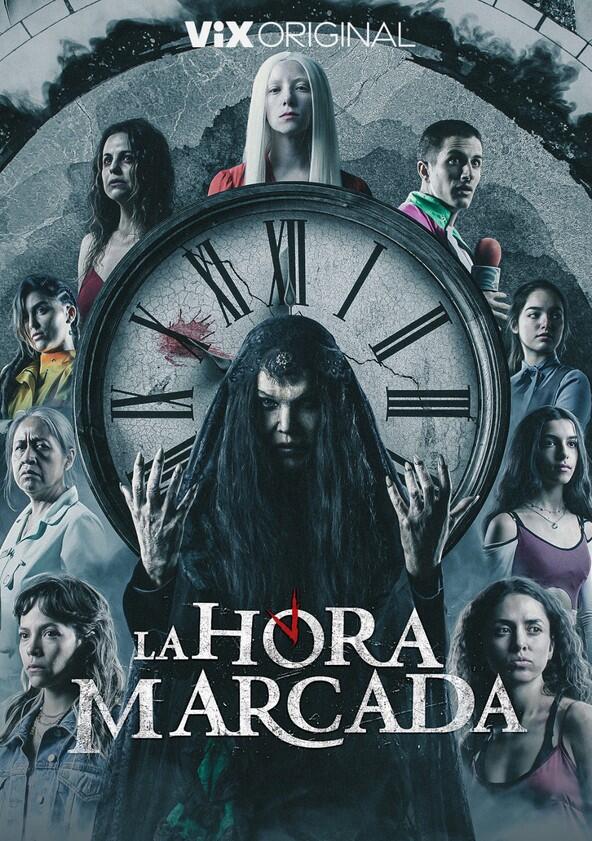 La Hora Marcada - Season 1 La Hora Marcada - Season 1